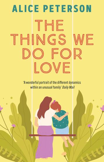 The Things We Do For Love - A funny and heartwarming novel about a single mum her mischievous dog and the man she's supposed to hate - cover