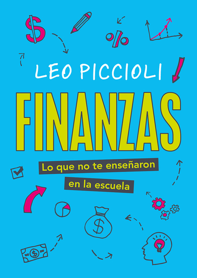 Finanzas - Lo que no te enseñaron en la escuela - cover