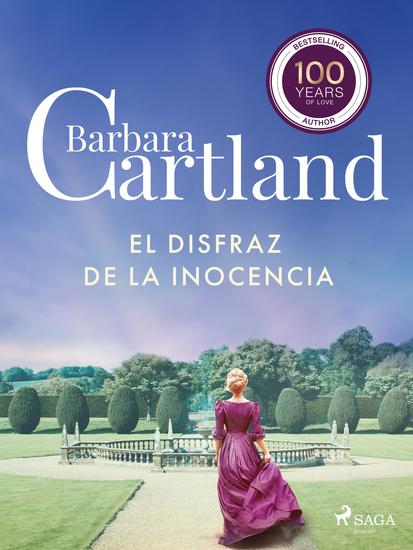 El Disfraz De la Inocencia (La Colección Eterna de Barbara Cartland 16) - cover