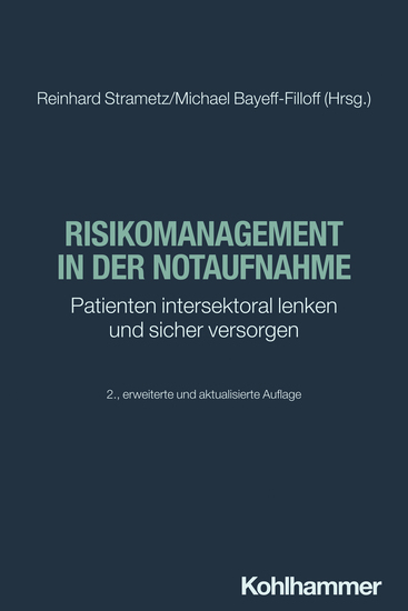 Risikomanagement in der Notaufnahme - Patienten intersektoral lenken und sicher versorgen - cover