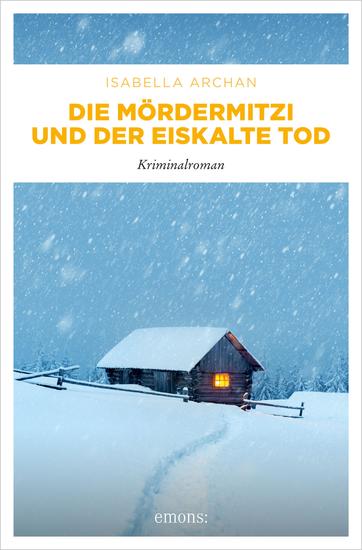 Die MörderMitzi und der eiskalte Tod - Kriminalroman - cover