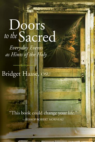 Doors to the Sacred - Everyday Events As Hints of the Holy - cover