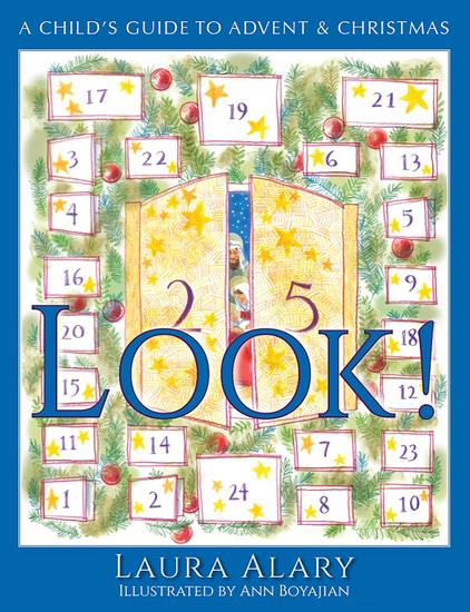 Look! - A Child's Guide to Advent and Christmas — Part of the "Circle of Wonder" Series - cover