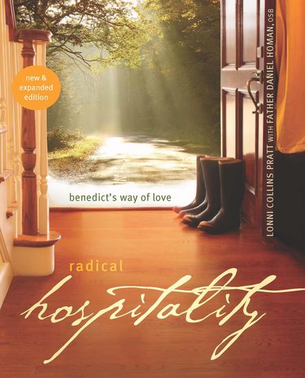 Radical Hospitality: Benedict's Way of Love - Benedict's Way of Love 2nd Edition - cover