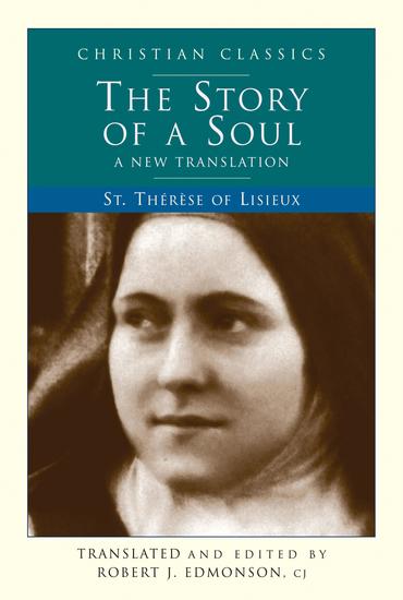 The Story of a Soul - St Therese of Lisieux Updated Edition - cover