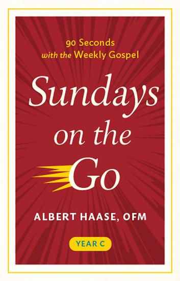 Sundays on the Go - 90 Seconds with the Weekly Gospel Year C - cover