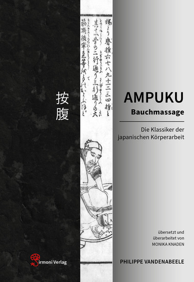 Ampuku - Bauchmassage - Die Klassiker der japanischen Körperarbeit - cover