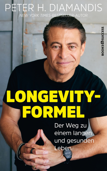 Die Longevity-Formel - Der Weg zu einem langen und gesunden Leben - cover