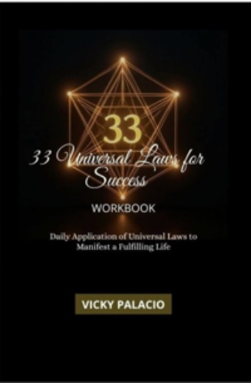 33 Universal Laws For Success Worbook - Daily Application Of Universal Laws To Manifest A Fulfilling Life - cover