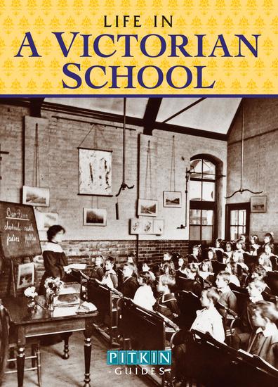 Life in a Victorian School - cover