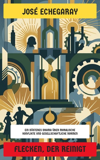 Flecken der reinigt - Ein düsteres Drama über moralische Konflikte und gesellschaftliche Normen - cover
