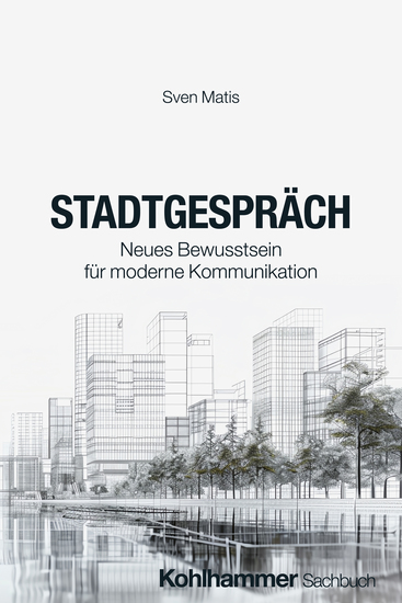 Stadtgespräch - Neues Bewusstsein für moderne Kommunikation - cover