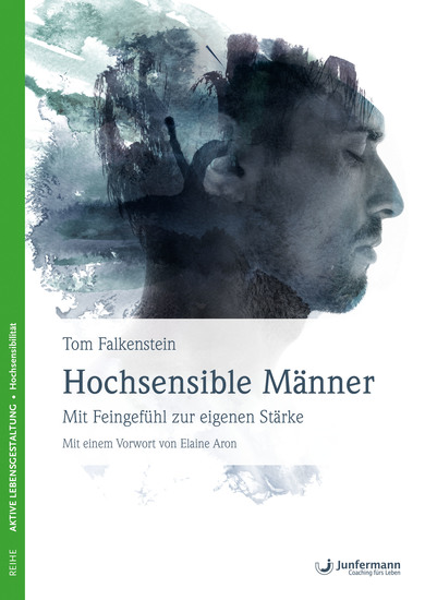 Hochsensible Männer - Mit Feingefühl zur eigenen Stärke - cover