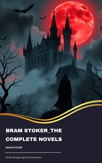 Bram Stoker_The Complete Novels - cover