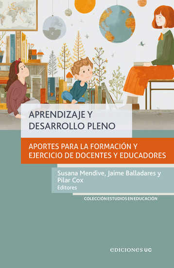 Aprendizaje y desarrollo pleno - Aportes para la formación y el ejercicio de docentes y educadores - cover
