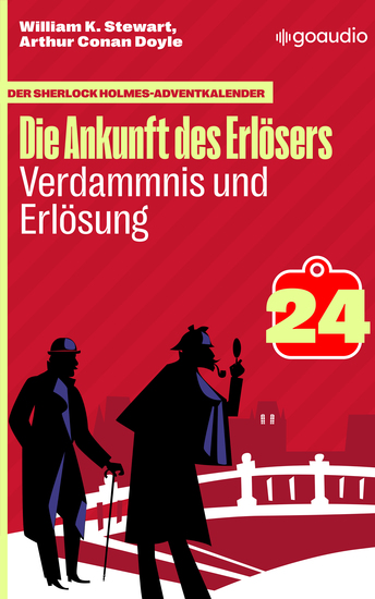 Verdammnis und Erlösung - Der Sherlock Holmes-Adventkalender - Die Ankunft des Erlösers Folge 24 - cover