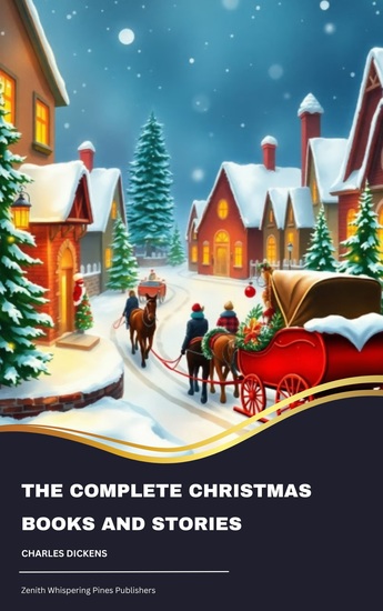 The Complete Christmas Books and Stories - cover