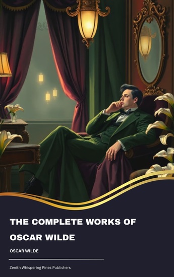 The Complete Works of Oscar Wilde - cover