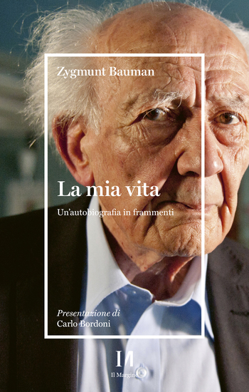 La mia vita - Un'autobiografia in frammenti - cover