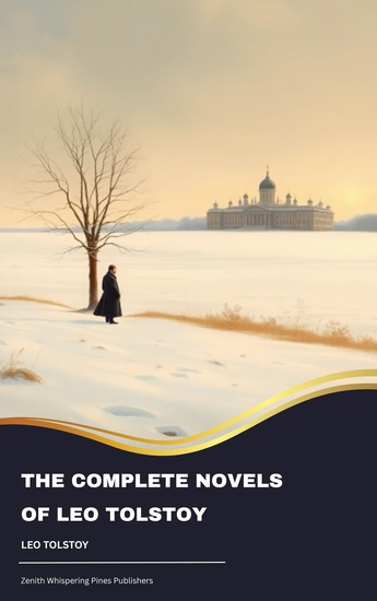 The Complete Novels of Leo Tolstoy - cover