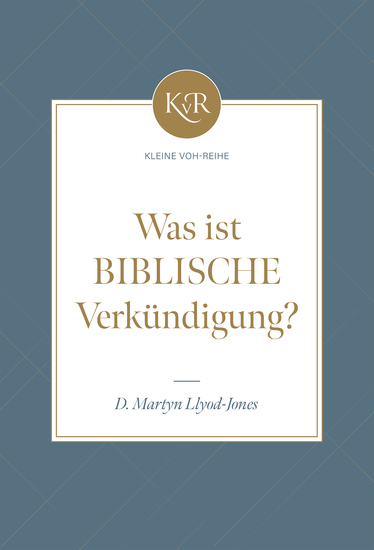 Was ist biblische Verkündigung? - cover