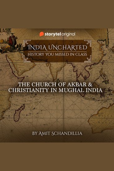 The Church of Akbar & Christianity in Mughal India - cover