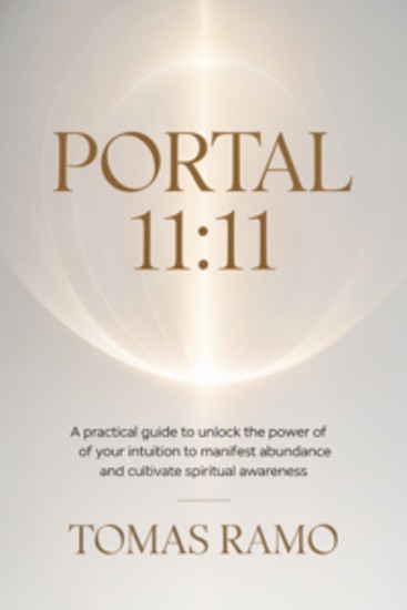 Portal 11:11 - A practical guide to unlock the power of your intuition to manifest abundance and cultivate spiritual awareness - cover