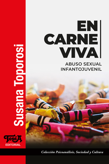 En carne viva - Abuso sexual infantojuvenil - cover