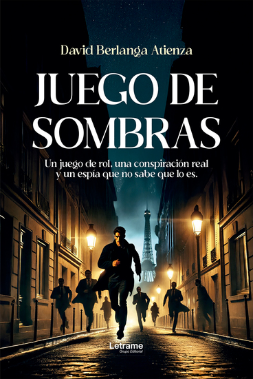 Juego de sombras - Un juego de roll una conspiración real y un espía que no sabe que lo es - cover