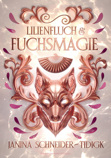 Lilienfluch & Fuchsmagie - Sie will Rache und ist bereit dafür zu sterben - er muss sie am Leben halten - cover