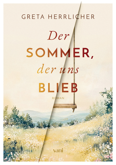 Der Sommer der uns blieb - Drei Freunde eine alte Schuld – und ein Sommer der alles verändert - cover