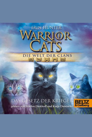 Warrior Cats - Die Welt der Clans Das Gesetz der Krieger - cover