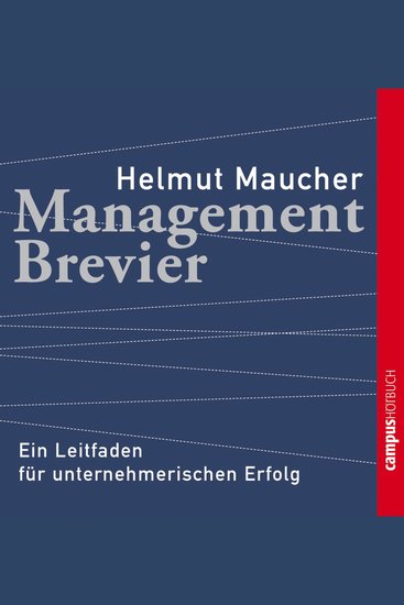 Management-Brevier - Ein Leitfaden für unternehmerischen Erfolg - cover