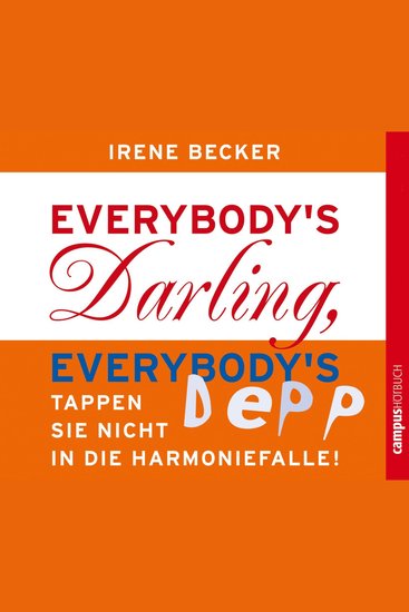 Everybody's Darling Everybody's Depp - Tappen Sie nicht in die Harmoniefalle! - cover
