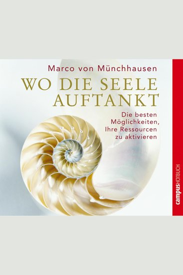 Wo die Seele auftankt - Die besten Möglichkeiten Ihre Ressourcen zu aktivieren - cover
