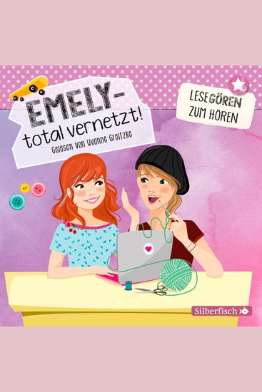 Emely – total vernetzt! (Lesegören zum Hören) - cover