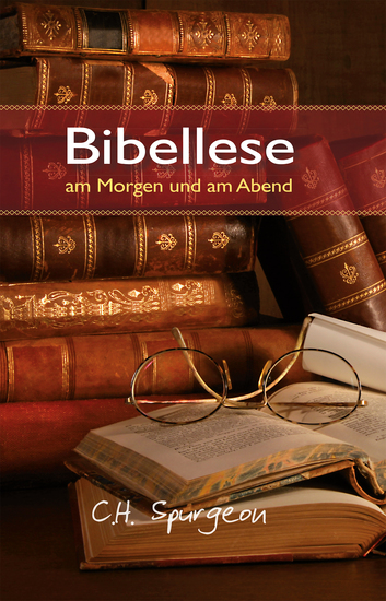 Bibellese am Morgen und am Abend - Andachten für jeden Morgen und Abend - cover