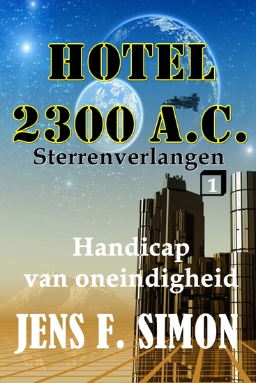 Handicap van oneindigheid (Hotel 2300 AC 1) - STERRENVERLANGEN - cover