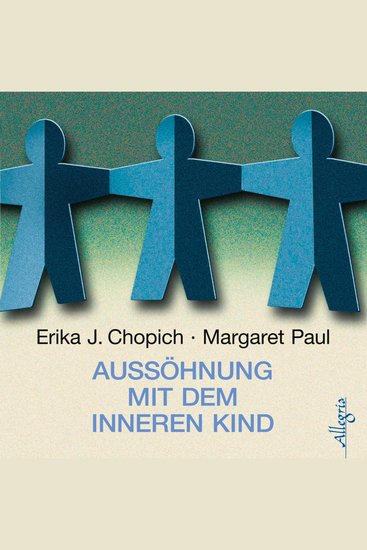 Aussöhnung mit dem inneren Kind - cover