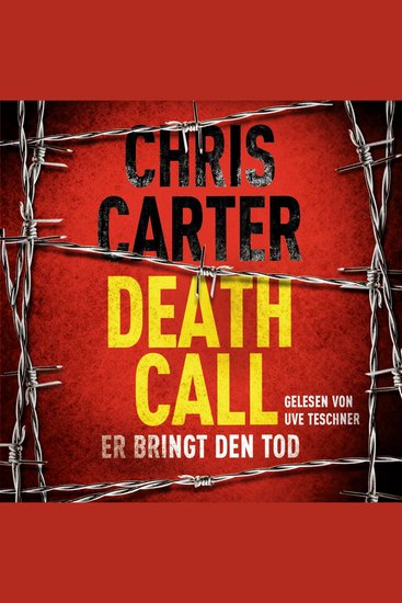 Death Call – Er bringt den Tod (Ein Hunter-und-Garcia-Thriller 8) - cover