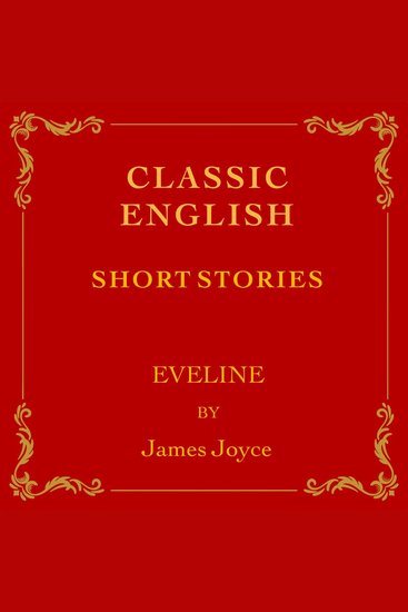 6: Storytel Selects- Eveline a English Classic by James Joyce - cover