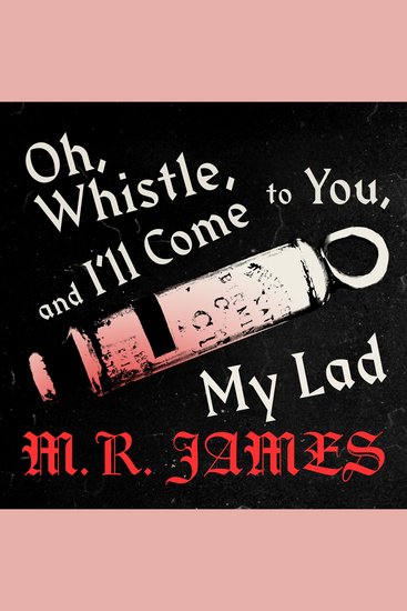 Oh Whistle and Ill Come to You - cover