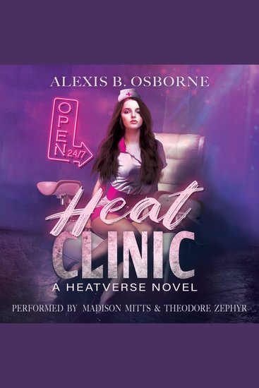 Heat Clinic - A Why Choose Omegaverse Romance - cover