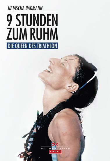 9 Stunden zum Ruhm - Die Queen des Triathlon - cover