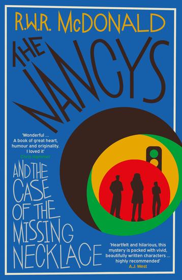 The Nancys and the Case of the Missing Necklace - The heartwarming gripping DEBUT mystery that EVERYONE is talking about… - cover