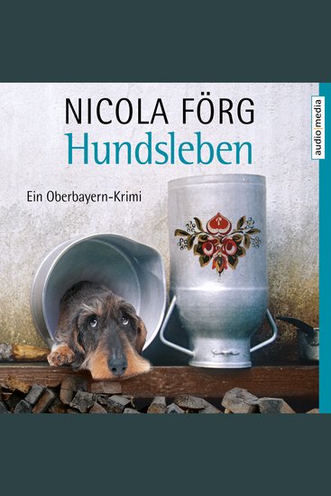 Hundsleben - Ein Oberbayern-Krimi - cover
