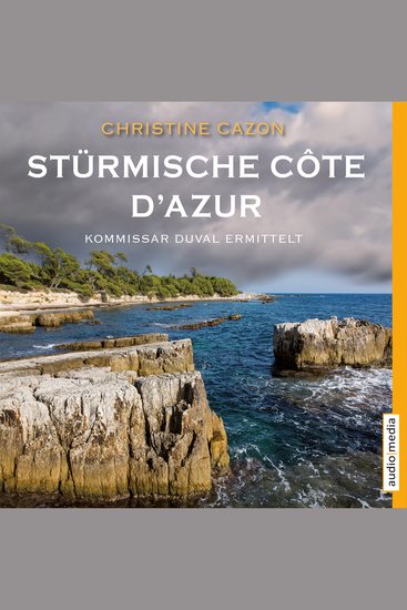 Stürmische Côte d'Azur Kommissar Duval ermittelt - cover