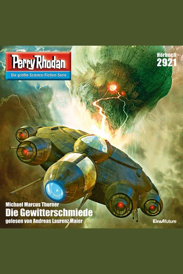 Perry Rhodan 2921: Die Gewitterschmiede - Perry Rhodan-Zyklus "Genesis" - cover
