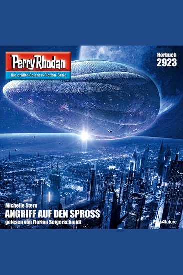 Perry Rhodan 2923: Angriff auf den Spross - Perry Rhodan-Zyklus "Genesis" - cover