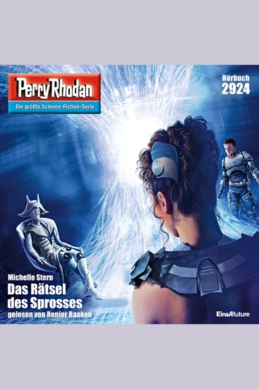 Perry Rhodan 2924: Das Rätsel des Sprosses - Perry Rhodan-Zyklus "Genesis" - cover